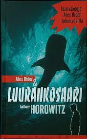 Alex Rider &amp; Luurankosaari by Anthony Horowitz
