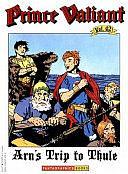 Arn's Trip to Thule by Hal Foster, Harold Rudolf Foster, John Cullen Murphy