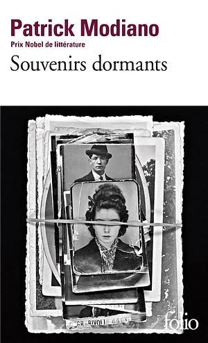 Souvenirs dormants by Patrick Modiano