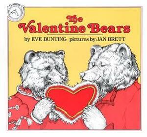 The Valentine Bears by Eve Bunting, Jan Brett