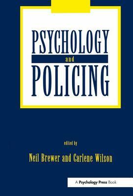 Psychology and Policing by 