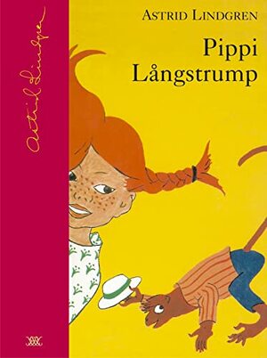 Pippi Långstrump by Astrid Lindgren