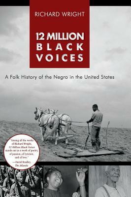 12 Million Black Voices by Richard Wright