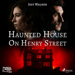 Haunted House On Henry Street - The Mysterious World Of Professor Darkk And Miss Shadow (Book #0) by Jeff Walker