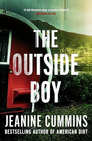 The Outside Boy by Jeanine Cummins