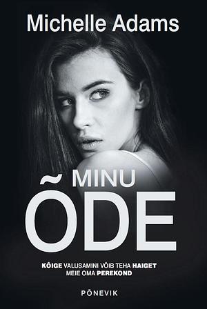 Minu õde by Michelle Adams