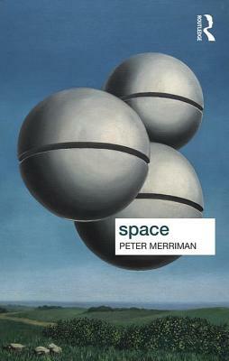 Space by Peter Merriman