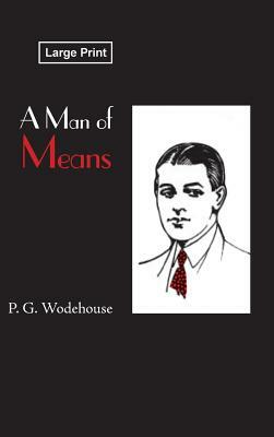 Man of Means by P.G. Wodehouse