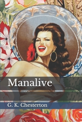 Manalive by G.K. Chesterton