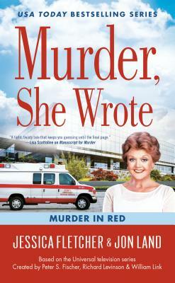 Murder in Red by Jessica Fletcher, Jon Land