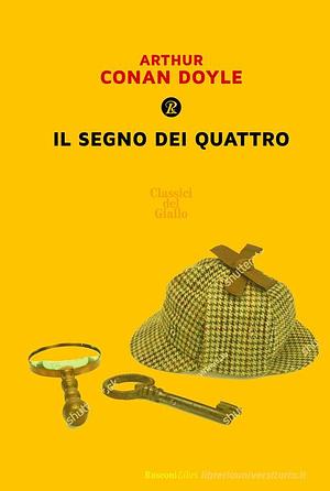 Il segno dei quattro by Arthur Conan Doyle