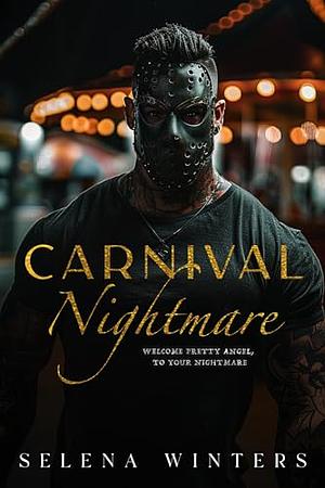 Carnival Nightmare by Selena Winters