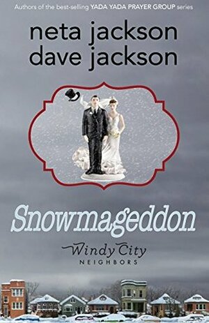 Snowmageddon by Neta Jackson, Dave Jackson