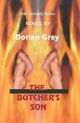 The Butcher's Son by Dorien Grey