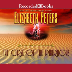 The Curse of the Pharaohs by Elizabeth Peters