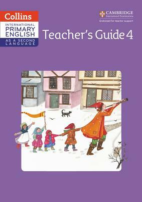 Cambridge Primary English as a Second Language Teacher Guide: Stage 4 by Jennifer Martin