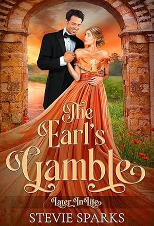 The Earl's Gamble by Stevie Sparks