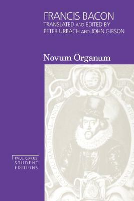 Novum Organum by Sir Francis Bacon