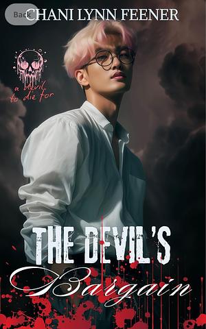 The Devil's Bargain by Chani Lynn Feener