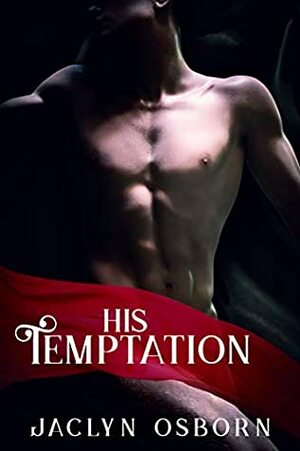 His Temptation by Jaclyn Osborn
