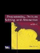 Programming, Problem Solving and Abstraction with C by Alistair Moffat