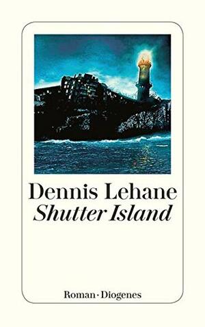 Shutter Island by Dennis Lehane