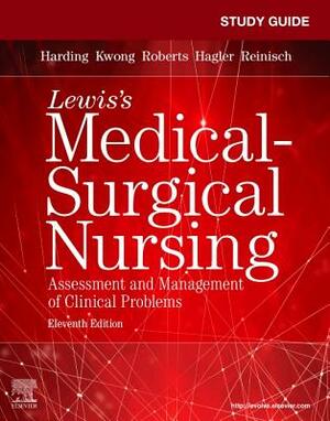 Study Guide for Medical-Surgical Nursing: Assessment and Management of Clinical Problems by Jeffrey Kwong, Collin Bowman-Woodall, Mariann M. Harding