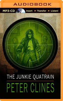 The Junkie Quatrain by Peter Clines