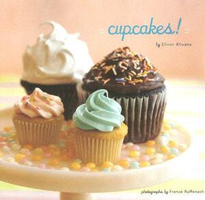 Cupcakes! by Elinor Klivans