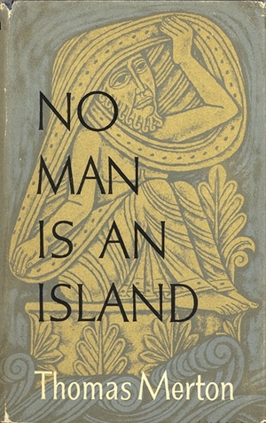 No Man Is an Island by Thomas Merton