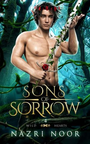 Sons of Sorrow by Nazri Noor