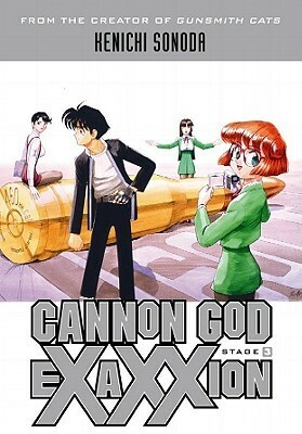 Cannon God Exaxxion Stage 3 by Kenichi Sonoda, Dana Lewis