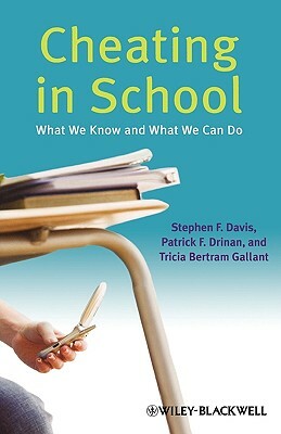 Cheating School by Stephen F. Davis, Patrick F. Drinan, Tricia Bertram Gallant