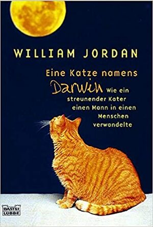 Eine Katze namens Darwin by Ulrike Werner-Richter, Ulrike Werner-Richter, William Jordan