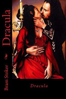 Dracula by Bram Stoker