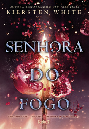 Senhora do fogo by Kiersten White