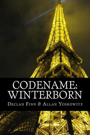 Codename: Winterborn by Declan Finn, Allan Yoskowitz