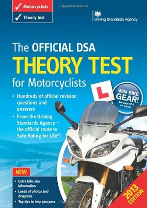 The Official Dsa Theory Test for Motorcyclists. by Driving Standards Agency
