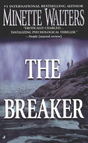 The Breaker by Minette Walters