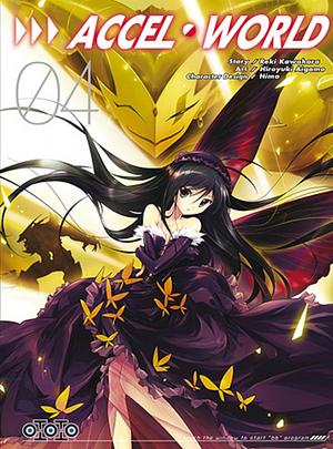 Accel world Tome 4 by Reki Kawahara, Hiroyuki Aigamo