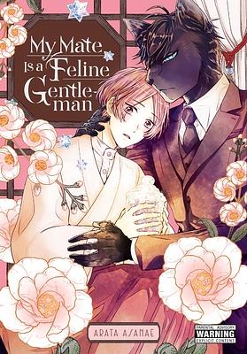 My Mate Is a Feline Gentleman Vol. 1 by Arata Asanae, Arata Asanae