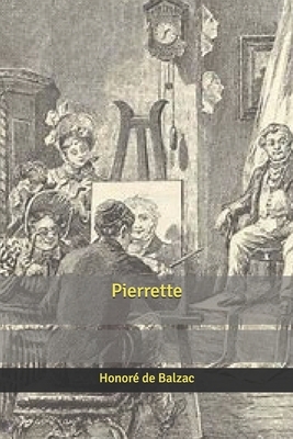 Pierrette by Honoré de Balzac