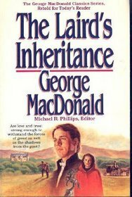 The Laird's Inheritance by Michael R. Phillips, George MacDonald