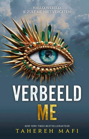 Verbeeld me by Tahereh Mafi