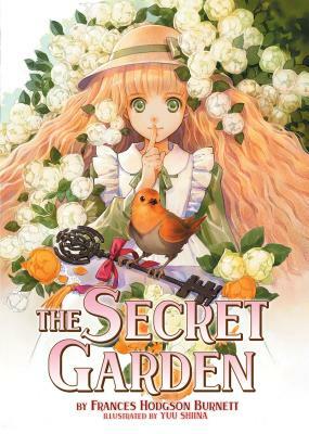 The Secret Garden by Frances Hodgson Burnett