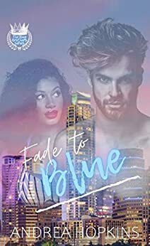 Fade to Blue (The King Brothers #2) by Andrea Hopkins