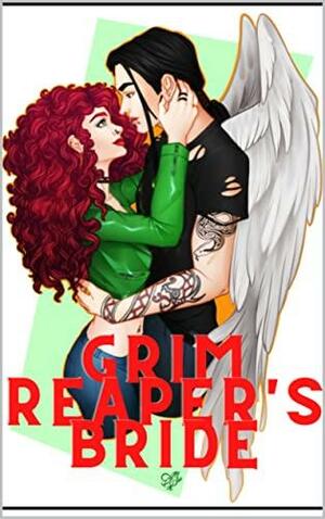The Grim Reaper's Bride by Allister Nelson