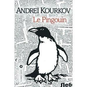 Le pingouin by Andrey Kurkov