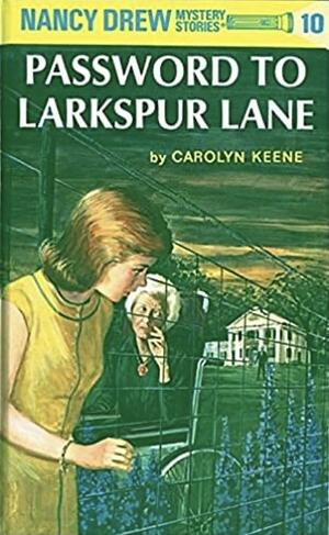 Password to Larkspur Lane by Carolyn Keene