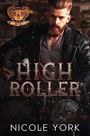 High Roller by Nicole York